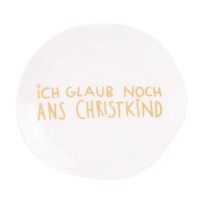 Teller "XMAS - Ich glaub noch anÂ´s Christkind!" - 13 cm (Weiß) von räder Design